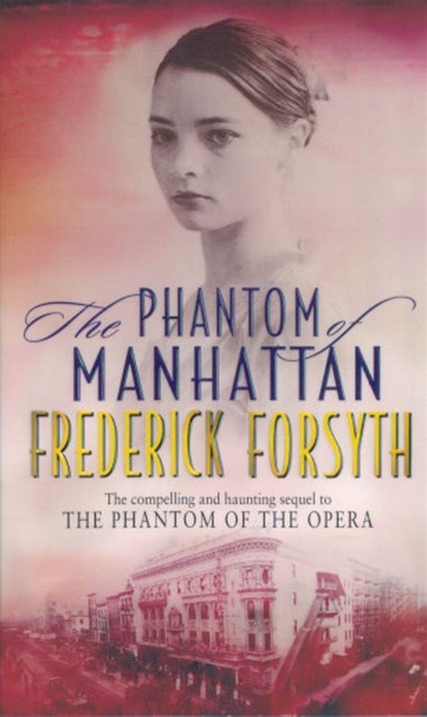 Frederick Forsyth The Phantom Of Manhattan Phantom Of Manhattan : Forsyth, Frederick: Amazon.in: Books